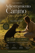 Conecta y Educa: El Método de Adiestramiento con amor